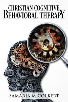 Paperback Christian Cognitive Behavioral Therapy Book