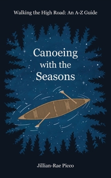 Paperback Canoeing with the Seasons Book