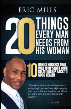 Paperback 20 Things Every Man Needs from His Woman Book