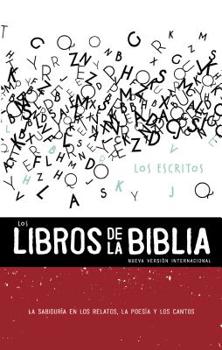 Paperback Nvi, Los Libros de la Biblia: Los Escritos, Tapa Rústica: La Sabiduría En Los Relatos, La Poesía Y Los Cantos 3 [Spanish] Book