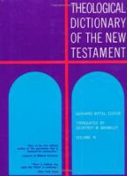 Hardcover Theological Dictionary of the New Testament (Volume III) Book