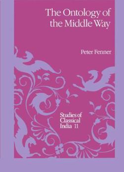 Hardcover The Ontology of the Middle Way Book