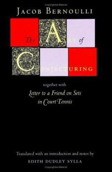 Hardcover The Art of Conjecturing: Together with Letter to a Friend on Sets in Court Tennis Book