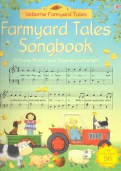 Paperback The Usborne Farmyard Tales Songbook Book
