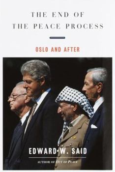 Hardcover The End of the Peace Process: Oslo and After Book