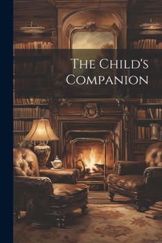 Paperback The Child's Companion Book