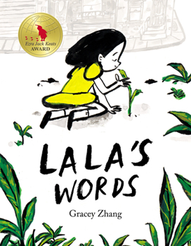Hardcover Lala's Words: A Story of Planting Kindness Book