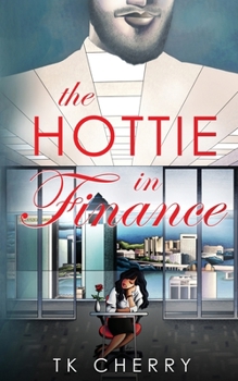 Paperback The Hottie in Finance Book