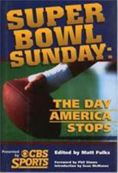 Hardcover Super Bowl Sunday: The Day America Stops Book