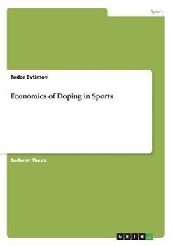 Paperback Economics of Doping in Sports Book