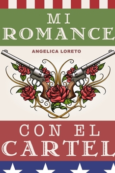 Paperback Mi Romance Con El Cartel [Spanish] Book