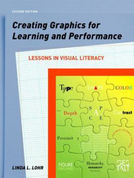Paperback Creating Graphics for Learning and Performance: Lessons in Visual Literacy Book