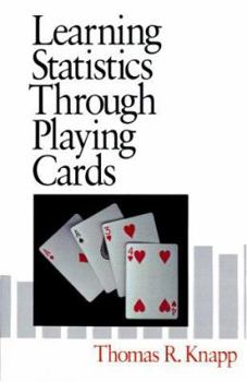 Paperback Learning Statistics Through Playing Cards Book