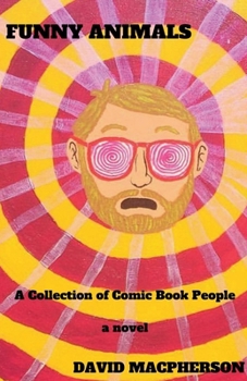 Funny Animals: A Collection of Comic Book People