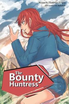 Paperback The Bounty Huntress Book