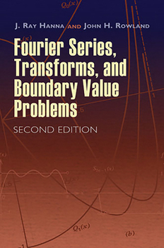 Paperback Fourier Series, Transforms, and Boundary Value Problems Book