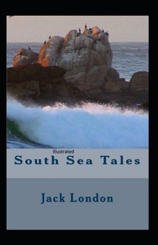 Paperback South Sea Tales Illustrated Book