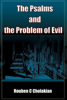 Paperback The Psalms and the Problem of Evil Book