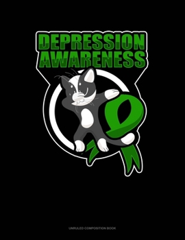 Paperback Depression Awareness Cat: Unruled Composition Book
