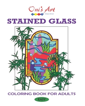 Paperback Oni's Art Coloring Book: Stained Glass Images for Adults and Teens Book