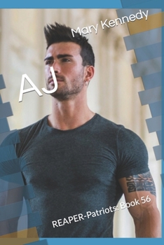 AJ - Book #56 of the REAPER-Patriots