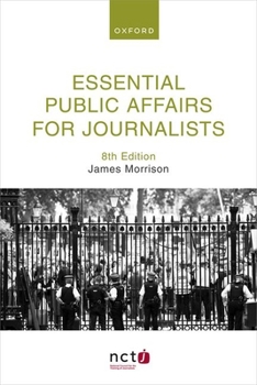 Paperback Essential Public Affairs for Journalists 8th Edition Book