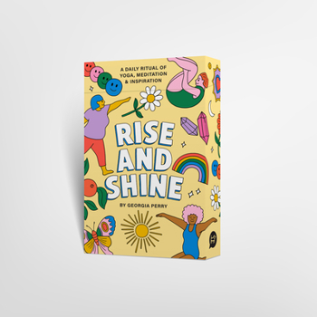 Cards Rise and Shine: A Daily Ritual of Yoga, Meditation and Inspiration Book