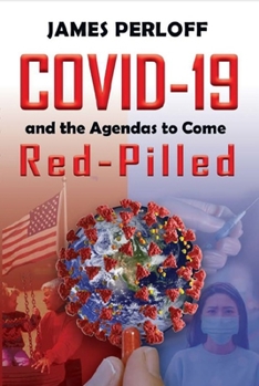 Paperback Covid-19 and the Agendas to Come, Red-Pilled Book