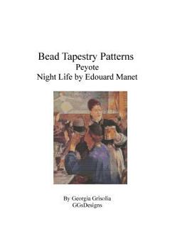 Paperback Bead Tapestry Patterns Peyote Night Life by Manet [Large Print] Book