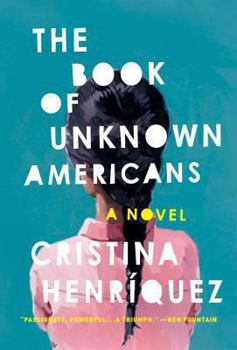 Hardcover The Book of Unknown Americans Book