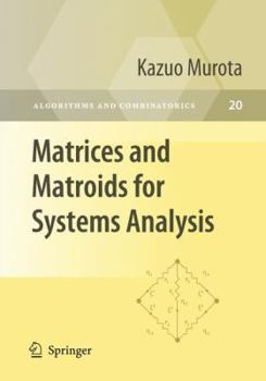 Paperback Matrices and Matroids for Systems Analysis Book