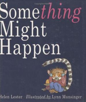 Hardcover Something Might Happen Book