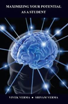 Paperback Maximizing Your Potential as a Student Book