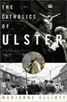 Hardcover The Catholics of Ulster a History Book