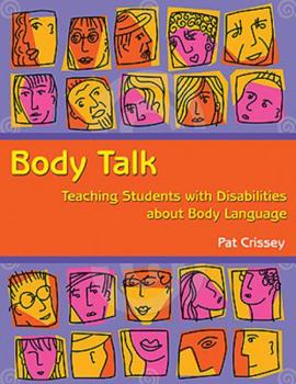 Paperback Body Talk: Teaching Students with Disabilities about Body Language [With CDROM] Book