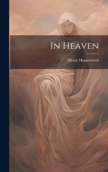Hardcover In Heaven Book