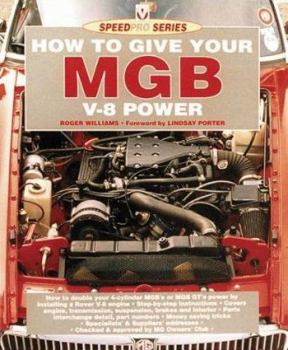 Paperback How to Give MGB V-8 Power Book