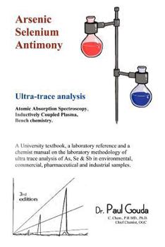 Paperback Arsenic, Selenium, Antimony ultra-trace analysis Book