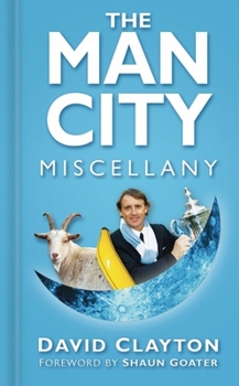 Paperback The Man City Miscellany Book
