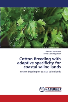 Paperback Cotton Breeding with adaptive specificity for coastal saline lands Book