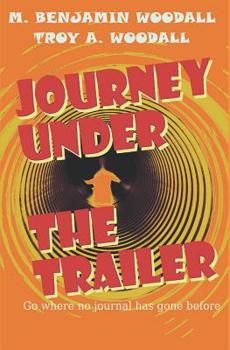 Paperback Journey Under the Trailer Book