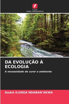 Da Evolução À Ecologia (Portuguese Edition)