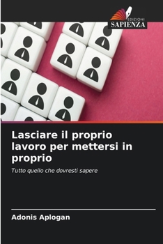 Paperback Lasciare il proprio lavoro per mettersi in proprio [Italian] Book