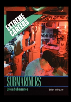 Paperback Submariners: Life in Submarines Book