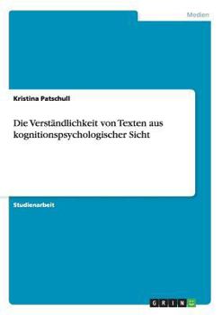 Paperback Die Verständlichkeit von Texten aus kognitionspsychologischer Sicht [German] Book