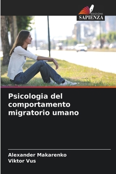 Paperback Psicologia del comportamento migratorio umano [Italian] Book