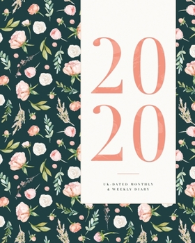 Paperback 2020 UK-Dated Monthly & Weekly Diary: Dated January 2020 to December 2020 Diary - Two-Page Monthly & Weekly View Spreads - Monday to Sunday Weeks - 8x Book