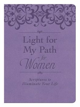 Imitation Leather Light for My Path for Women: Scriptures to Illuminate Your Life Book