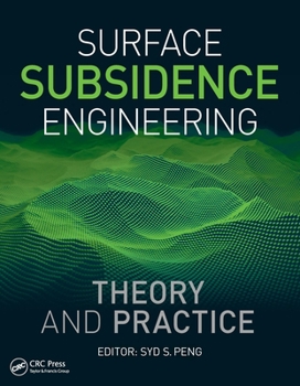 Hardcover Surface Subsidence Engineering: Theory and Practice Book