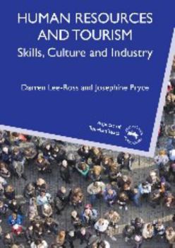 Paperback Human Resources and Tourism: Skills, Culture and Industry Book